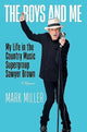 Book cover of: Boys and Me. By: Mark Miller
