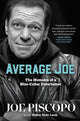 Book cover of: Average Joe. By: Joe Piscopo