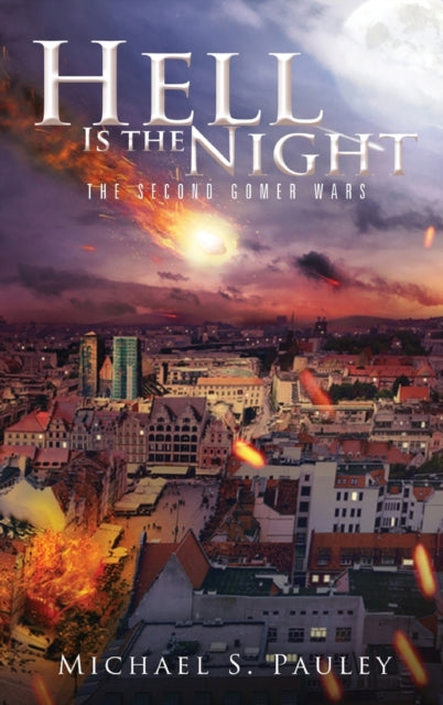 Book cover of: Hell Is the Night. By: Michael Pauley