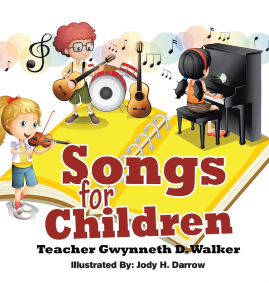 Book cover of: Songs for Children. By: Gwynneth D. Walker