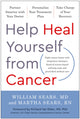 Book cover of: Help Heal Yourself from Cancer. By: William Sears