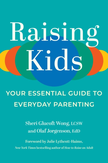 Book cover of: Raising Kids. By: Sheri Glucoft Wong