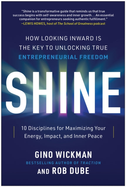 Book cover of: Shine. By: Gino Wickman