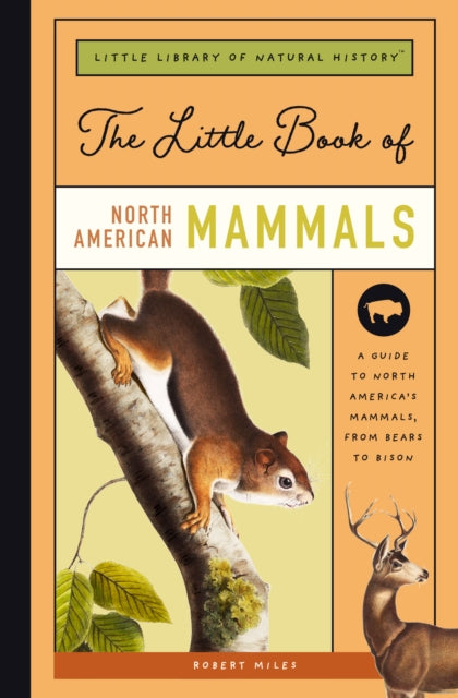 Book cover of: Little Book of North American Mammals. By: Forrest Everett