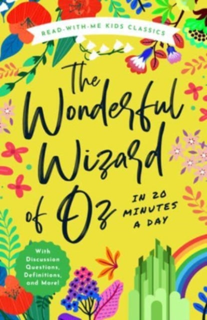 The Wonderful Wizard of Oz in 20 Minutes a Day