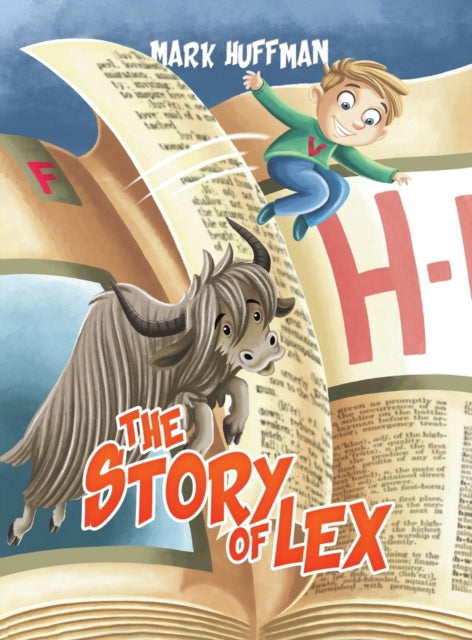 Book cover of: Story of Lex. By: Mark Huffman