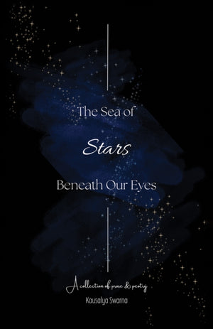 The Sea of Stars Beneath Our Eyes