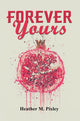 Book cover of: Forever Yours