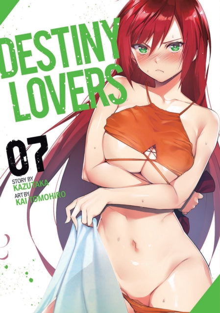 Book cover of: Destiny Lovers Vol. 7. By: Kazutaka