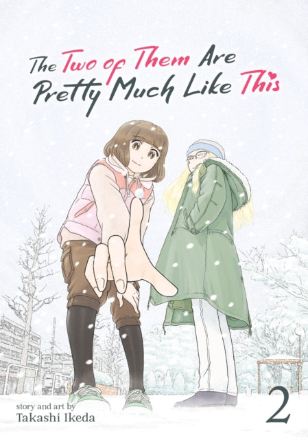 Book cover of: Two of Them Are Pretty Much Like This Vol. 2. By: Takashi Ikeda