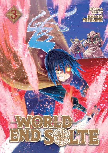 Book cover of: World End Solte Vol. 3. By: Satoshi Mizukami