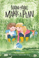 Book cover of: Maddie and Mabel Make a Plan. By: Kari Allen