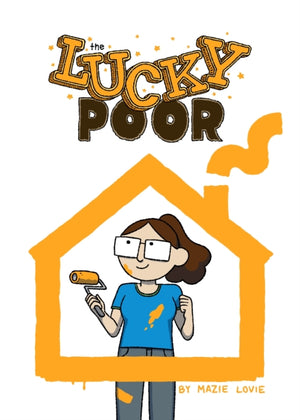 The Lucky Poor