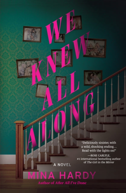 Book cover of: We Knew All Along. By: Mina Hardy