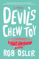 Book cover of: Devil's Chew Toy. By: Rob Osler