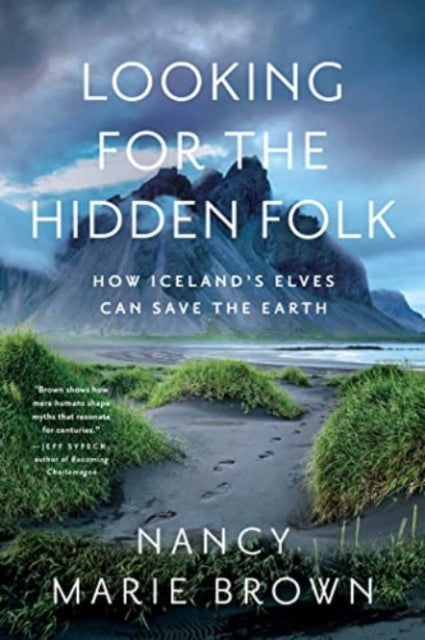 Book cover of: Looking for the Hidden Folk. By: Nancy Marie Brown