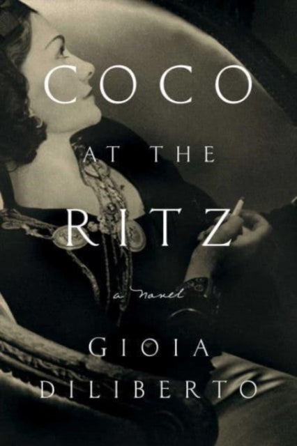 Book cover of: Coco at the Ritz. By: Gioia Diliberto
