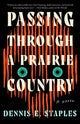 Passing Through a Prairie Country