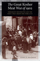 Book cover of: Great Kosher Meat War of 1902. By: Scott D. Seligman