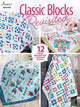 Book cover of: Classic Blocks Revisited. By: Annie's