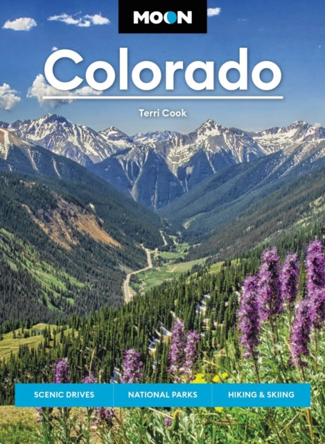 Book cover of: Moon Colorado (Eleventh Edition). By: Terri Cook