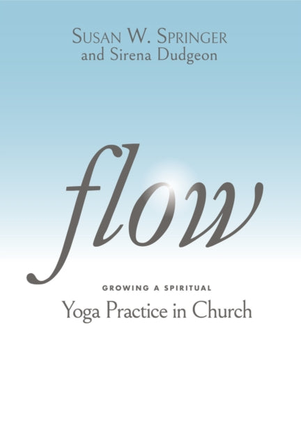 Book cover of: Flow. By: Susan W. Springer