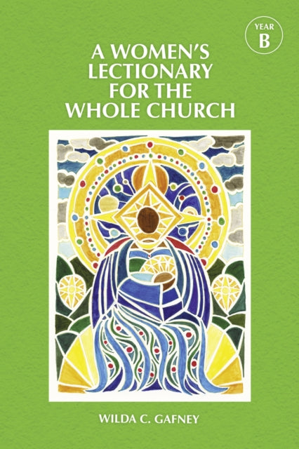 Book cover of: Women's Lectionary for the Whole Church Year B. By: Wilda C. Gafney
