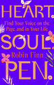 Book cover of: Heart. Soul. Pen.. By: Robin Finn