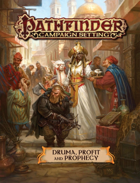 Book cover of: Pathfinder Campaign Setting: Druma: Profit and Prophecy. By: Paizo Staff