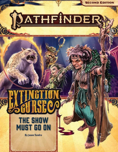 Book cover of: Pathfinder Adventure Path: The Show Must Go On (Extinction Curse 1 of 6) (P2). By: Paizo Staff