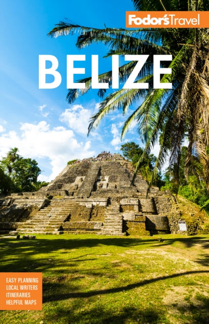 Book cover of: Fodor's Belize. By: Fodor's Travel Guides (Firm)