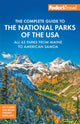 Book cover of: Fodor's Complete Guide to the National Parks of the USA. By: Fodor's Travel Guides (Firm)