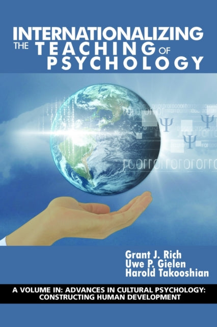 Book cover of: Internationalizing the Teaching of Psychology. By: Grant Jewell Rich