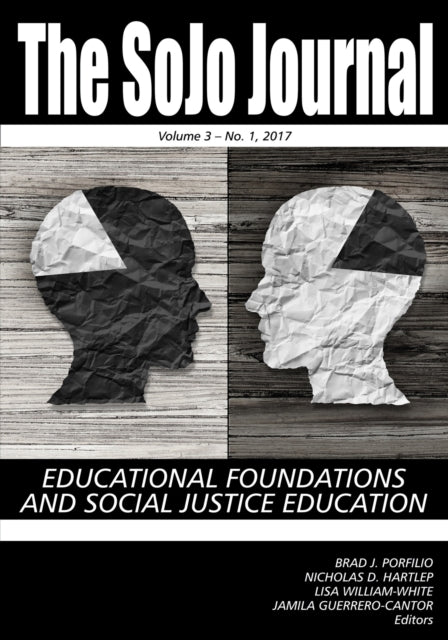 Book cover of: SoJo Journal Vol 3 Issue 1. By: Bradley J. Porfilio