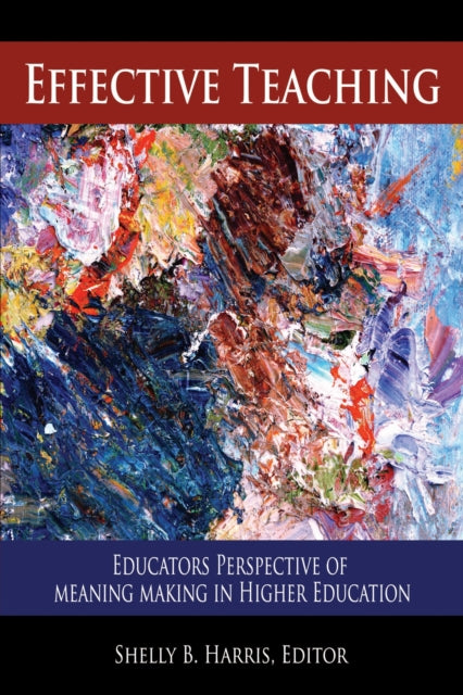 Book cover of: Effective Teaching. By: Shelley B. Harris