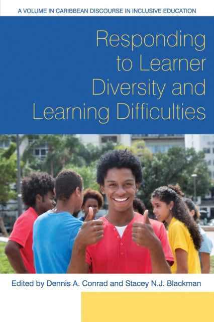 Book cover of: Responding to Learner Diversity and Learning Difficulties. By: Dennis A. Conrad
