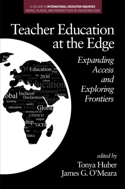 Book cover of: Teacher Education at the Edge. By: Tonya Huber