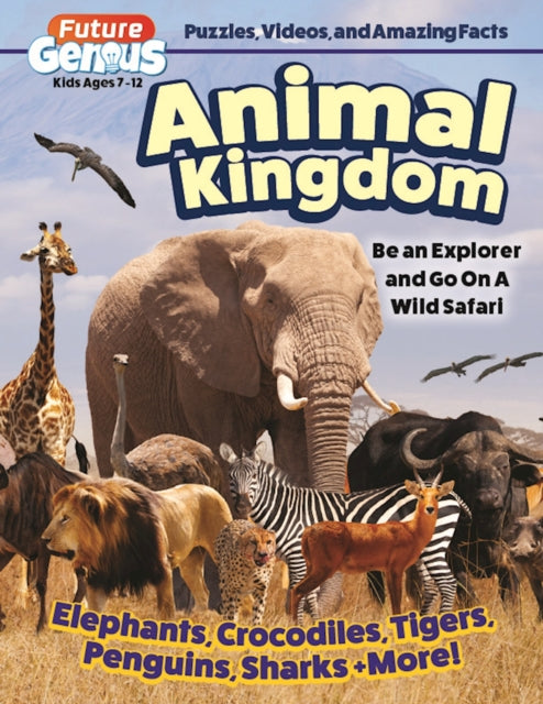 Book cover of: Future Genius: Animal Kingdom. By: Future Publishing Limited