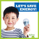 Book cover of: Let's Save Energy. By: Jenna Lee Gleisner