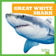 Book cover of: Great White Shark. By: Jenna Lee Gleisner