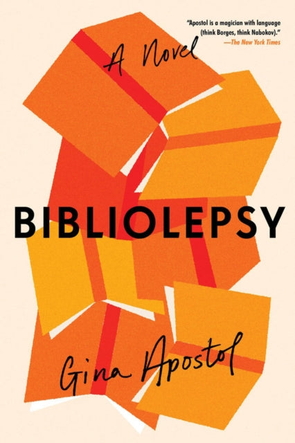 Book cover of: Bibliolepsy. By: Gina Apostol