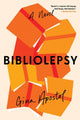 Book cover of: Bibliolepsy. By: Gina Apostol