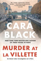 Book cover of: Murder at la Villette. By: Cara Black