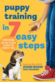 Book cover of: Puppy Training in 7 Easy Steps. By: Zoom Room Dog Training
