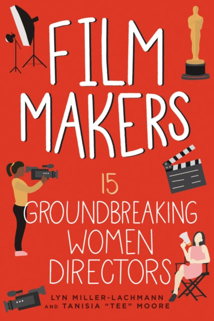 Book cover of: Film Makers. By: Lyn Miller-Lachman