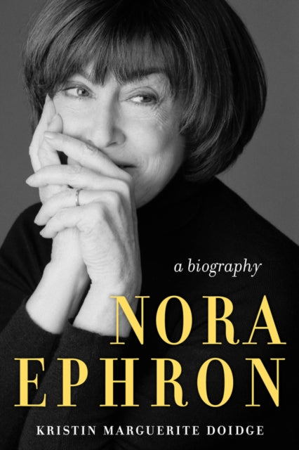 Book cover of: Nora Ephron. By: Kristin Marguerite Doidge
