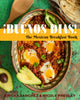 Book cover of: ¡Buenos Dias!. By: Ericka Sanchez