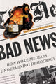 Book cover of: Bad News. By: Batya Ungar-Sargon