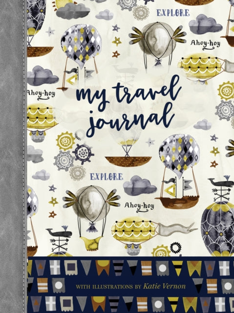 Book cover of: My Travel Journal. By: Katie Vernon