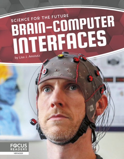 Book cover of: Brain-Computer Interfaces. By: Lisa J. Amstutz
